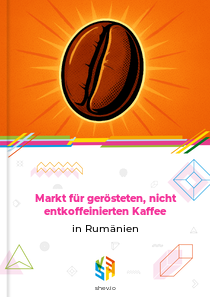 Markt für gerösteten, nicht entkoffeinierten Kaffee in Rumänien