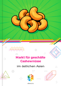 Markt für geschälte Cashewnüsse im östlichen Asien