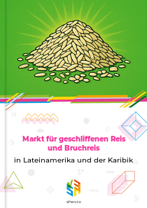 Markt für geschliffenen Reis und Bruchreis in Lateinamerika und der Karibik