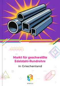 Markt für geschweißte Edelstahl-Rundrohre in Griechenland
