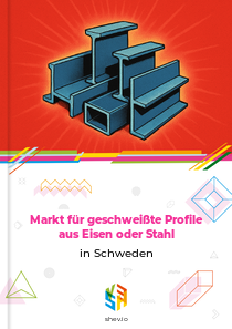 Markt für geschweißte Profile aus Eisen oder Stahl in Schweden