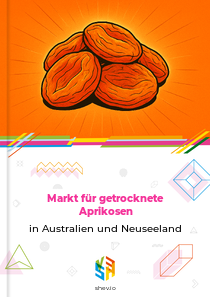 Markt für getrocknete Aprikosen in Australien und Neuseeland