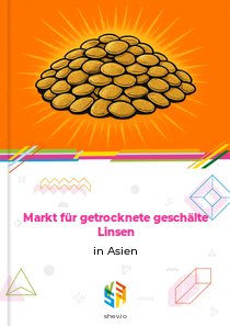 Markt für getrocknete geschälte Linsen in Asien