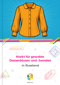 Markt für gewebte Damenblusen und -hemden in Russland