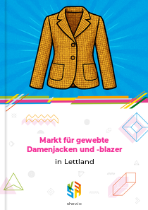 Markt für gewebte Damenjacken und -blazer in Lettland