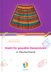 Markt für gewebte Damenröcke in Deutschland