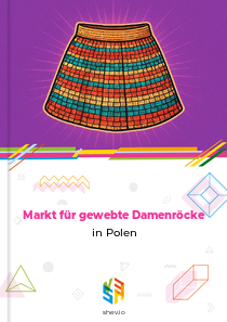 Markt für gewebte Damenröcke in Polen