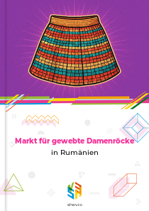 Markt für gewebte Damenröcke in Rumänien