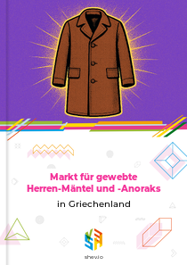 Markt für gewebte Herren-Mäntel und -Anoraks in Griechenland