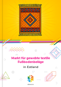 Markt für gewebte textile Fußbodenbeläge in Estland