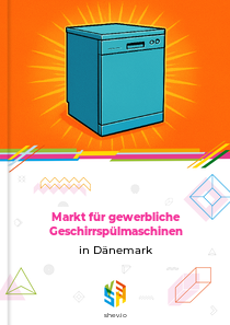 Markt für gewerbliche Geschirrspülmaschinen in Dänemark