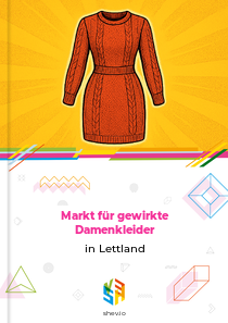 Markt für gewirkte Damenkleider in Lettland