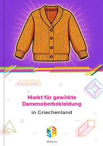 Markt für gewirkte Damenoberbekleidung in Griechenland