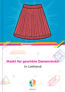 Markt für gewirkte Damenröcke in Lettland