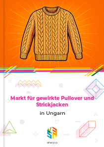 Markt für gewirkte Pullover und Strickjacken in Ungarn