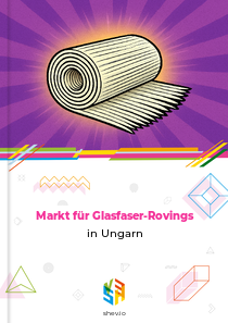 Markt für Glasfaser-Rovings in Ungarn