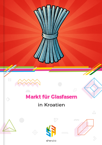 Markt für Glasfasern in Kroatien