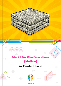 Markt für Glasfaservliese (Matten) in Deutschland