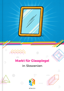 Markt für Glasspiegel in Slowenien