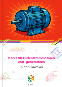 Markt für Gleichstrommotoren und -generatoren in der Slowakei