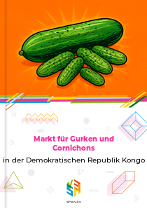 Markt für Gurken und Cornichons in der Demokratischen Republik Kongo