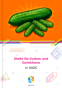 Markt für Gurken und Cornichons in SADC