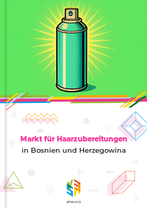 Markt für Haarzubereitungen in Bosnien und Herzegowina