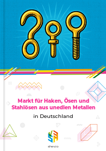 Markt für Haken, Ösen und Stahlösen aus unedlen Metallen in Deutschland