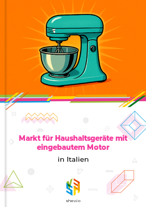 Markt für Haushaltsgeräte mit eingebautem Motor in Italien