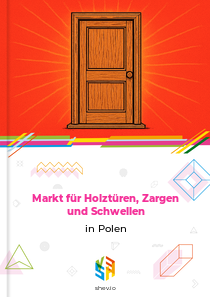 Markt für Holztüren, Zargen und Schwellen in Polen