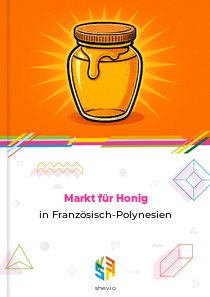 Markt für Honig in Französisch-Polynesien