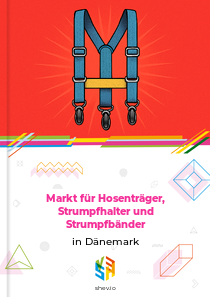 Markt für Hosenträger, Strumpfhalter und Strumpfbänder in Dänemark