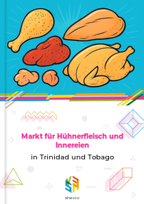 Markt für Hühnerfleisch und Innereien in Trinidad und Tobago