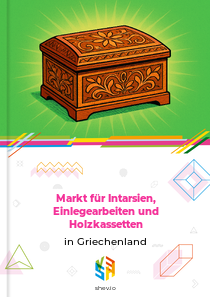 Markt für Intarsien, Einlegearbeiten und Holzkassetten in Griechenland