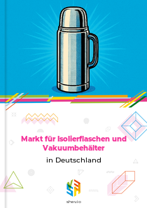 Markt für Isolierflaschen und Vakuumbehälter in Deutschland