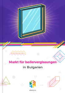 Markt für Isolierverglasungen in Bulgarien