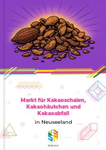 Markt für Kakaoschalen, Kakaohäutchen und Kakaoabfall in Neuseeland