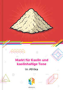 Markt für Kaolin und kaolinhaltige Tone in Afrika