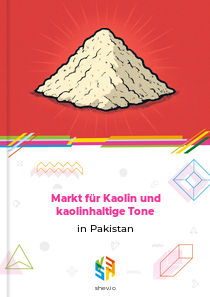 Markt für Kaolin und kaolinhaltige Tone in Pakistan