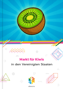 Markt für Kiwis in den Vereinigten Staaten