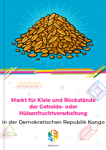 Markt für Kleie und Rückstände der Getreide- oder Hülsenfruchtverarbeitung in der Demokratischen Republik Kongo