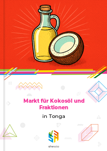 Markt für Kokosöl und Fraktionen in Tonga
