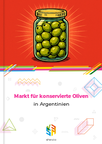Markt für konservierte Oliven in Argentinien