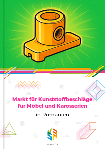 Markt für Kunststoffbeschläge für Möbel und Karosserien in Rumänien