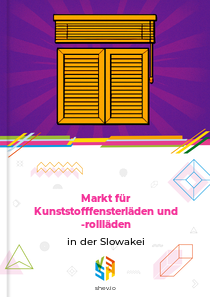 Markt für Kunststofffensterläden und -rollläden in der Slowakei