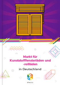 Markt für Kunststofffensterläden und -rollläden in Deutschland