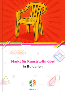 Markt für Kunststoffmöbel in Bulgarien