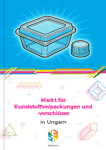 Markt für Kunststoffverpackungen und -verschlüsse in Ungarn