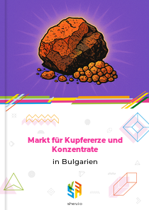 Markt für Kupfererze und Konzentrate in Bulgarien
