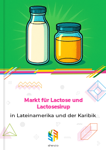 Markt für Lactose und Lactosesirup in Lateinamerika und der Karibik